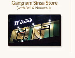 TATIAS Gangnam Sinsa Store